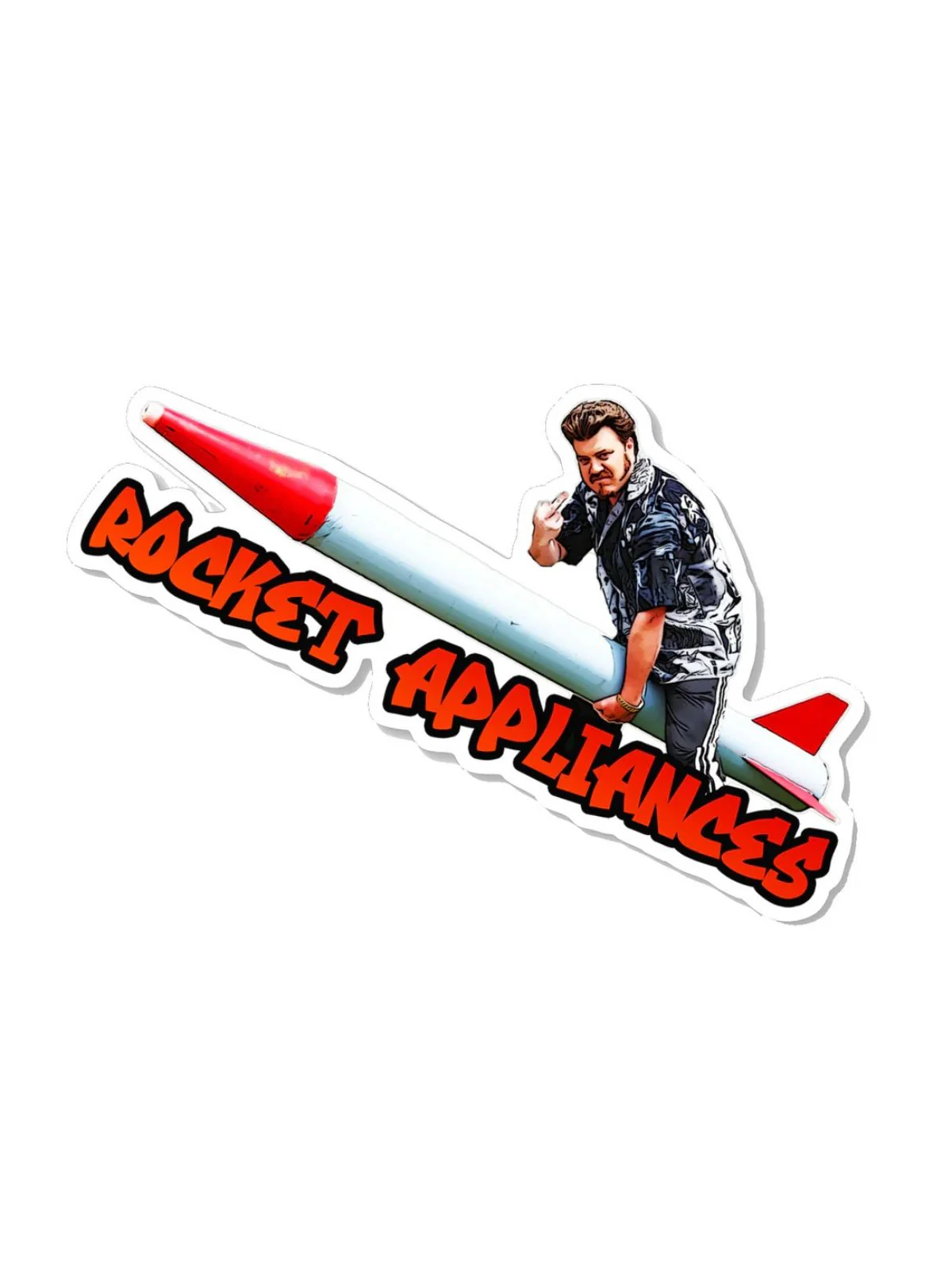 Trailer Park Boys Rocket Appliances Sticker